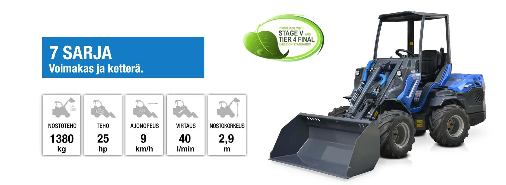 Pienkuormaaja MultiOne 7 sarja.